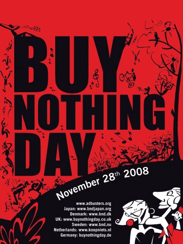 29. November 2008: Buy Nothing Day